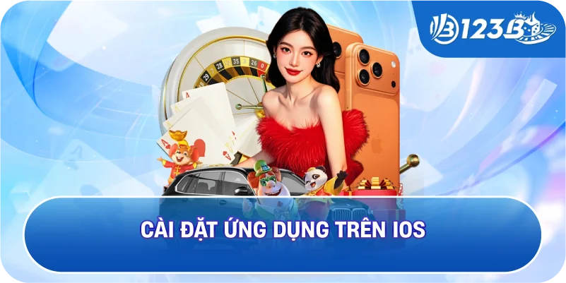 Tải app 123B trên IOS