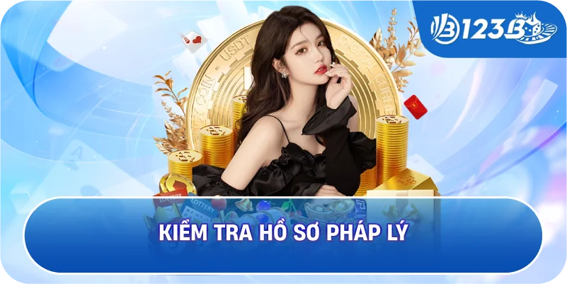 Kiểm tra hồ sơ pháp lý